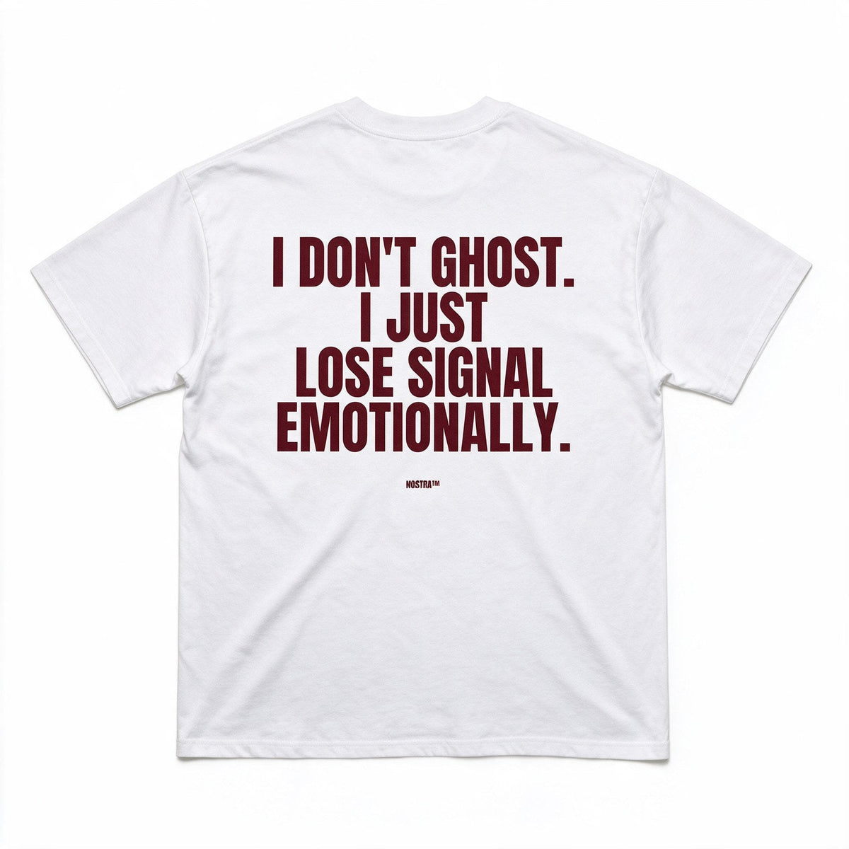 I Don't Ghost. I Just Lose Signal Emotionally.