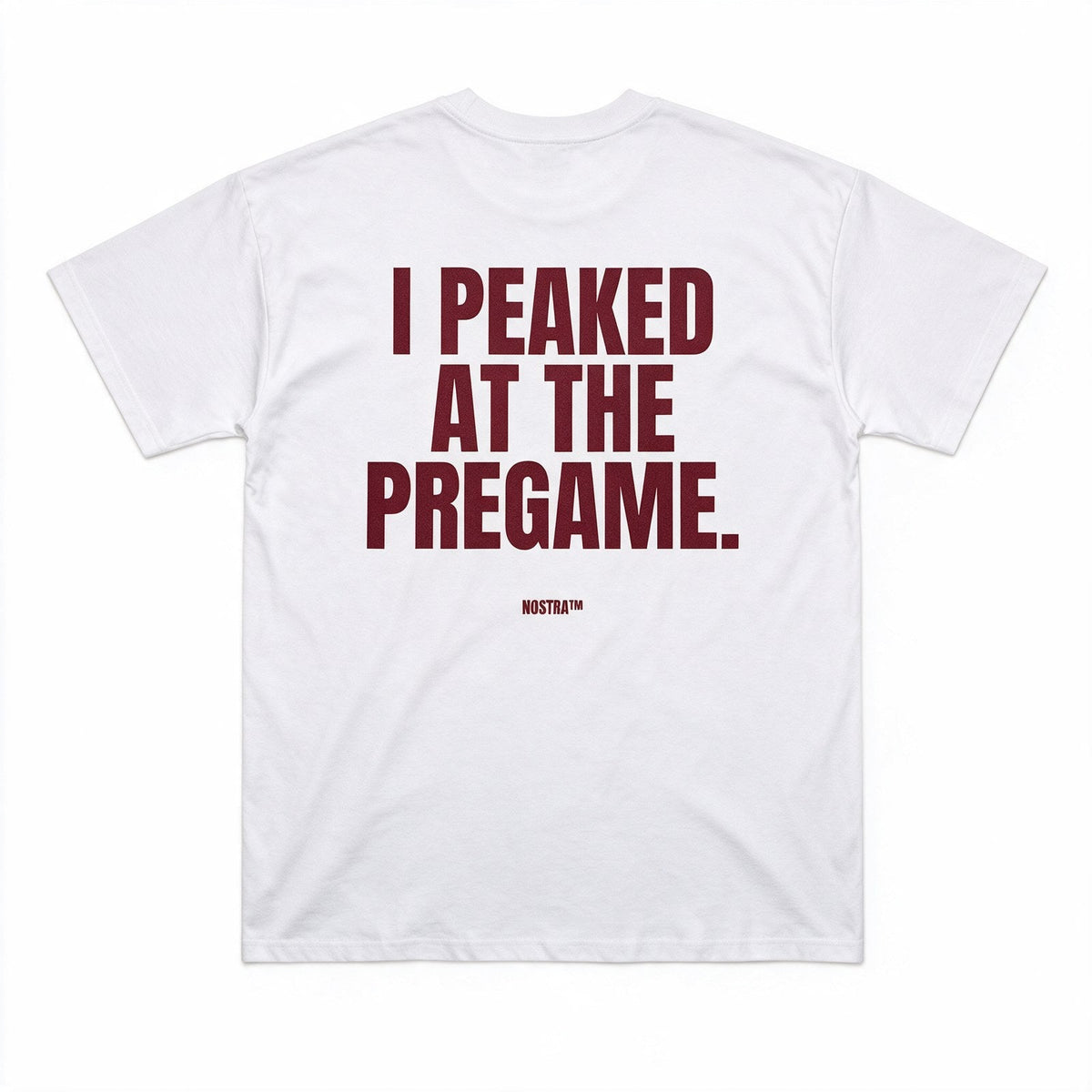 I Peaked At The Pregame.