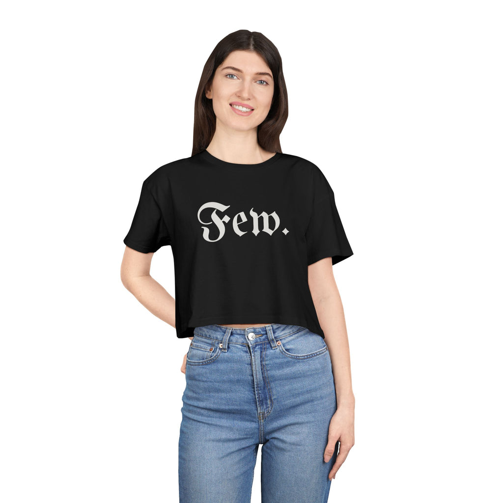 “Few.” Cropped Tee (Women) — Gothic