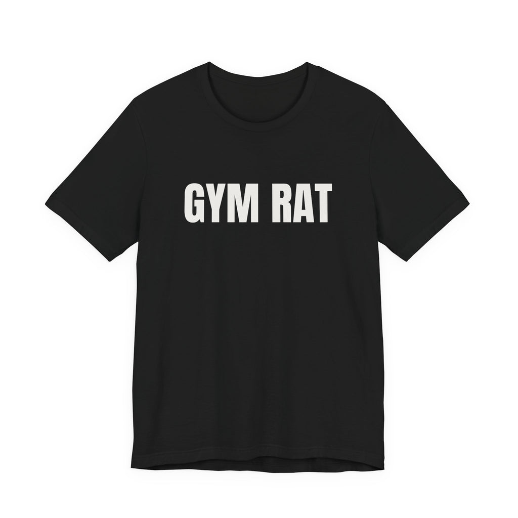 “Gym rat” Regular Tee