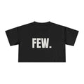 “Few.” Cropped Tee (Women)