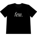“Few.” Cropped Tee (Men) — Serif