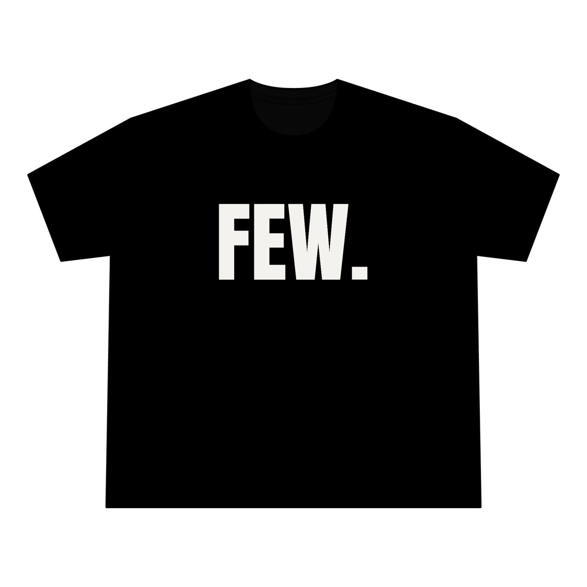 “Few.” Oversized Tee