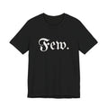 “Few.” Regular Tee — Gothic